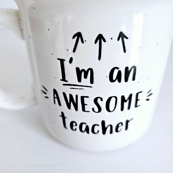 Teacher Appreciation Coffee Mug Ceramic 4" Im An Awesome Teacher Gift~F184.1 - Picture 2 of 7